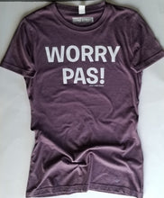 Load image into Gallery viewer, Worry Pas! Crew Neck T
